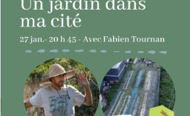 Webinaire Design + : « Un jardin dans ma cité » Avec Fabien Tournan le 27 janvier 2022