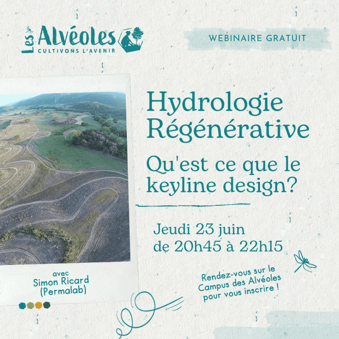 Hydrologie régénérative : qu’est ce que le keyline design ? Avec Simon Ricard (Permalab) 23 juin 2022
