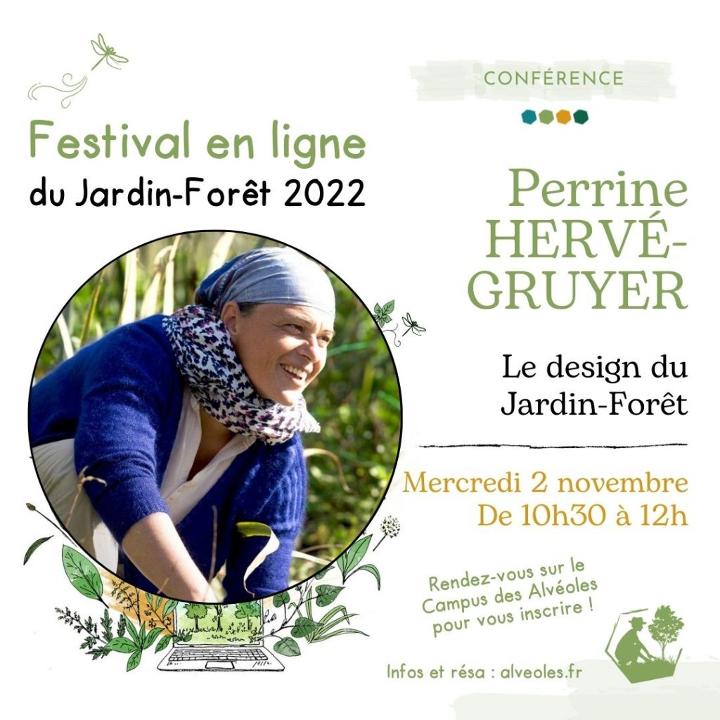 Le design du Jardin-Forêt avec Perrine Hervé-Gruyer retour d'expérience du 2 novembre 2022