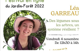 Des légumes sous les arbres, un système résilient ? avec Léa Garreau Retour d'expérience du 4 novembre 2022